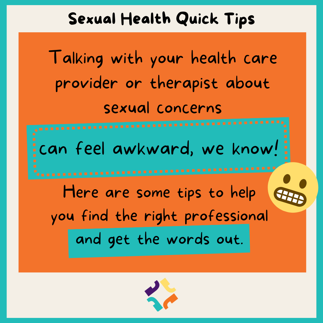 How to Talk to a Health Care Provider About Your Sexual Concerns